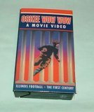 Oskee Wow Wow: Illinois Football - The First Century