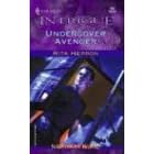 Undercover Avenger (Harlequin Intrigue Series)