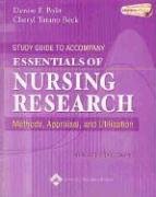 Study Guide to Accompany Essentials of Nursing Research: Methods, Appraisal, and Utilization
