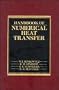 Handbook of Numerical Heat Transfer