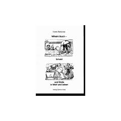 Wilhelm Busch. Schuld und Strafe in Leben und Werk
