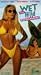 VHS : Wet and Wild Summer