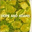 Hope and Adams