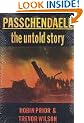 Passchendaele: The Untold Story