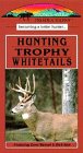 Hunting Trophy Whitetails [VHS]