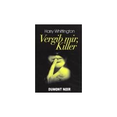 DuMont Noir, Nr.21, Vergib mir, Killer