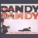 Psychocandy