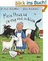 Mein Haus ist zu eng und zu klein: Vierfarbiges Bilderbuch (Beltz & Gelberg)