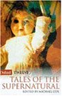 12 Tales of the Supernatural (Oxford Twelves)