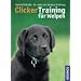ClickerTraining f�r Welpen