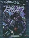 On the Run (Shadowrun)(Robyn King-Nitschke)