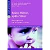 Sp�te M�tter, sp�te V�ter: Babygl�ck im besten Alter