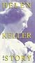 Helen Keller:in Her Story [VHS]