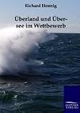 Produkt-Bild: &Uuml;berland und &Uuml;bersee im Wettbewerb