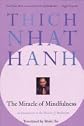 The Miracle of Mindfulness 1st (first) edition Text Only