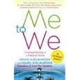 Me to We: Finding Meaning in a Material World