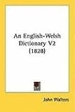 An English-Welsh Dictionary V2 (1828)