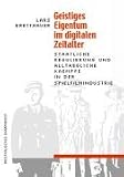 Geistiges Eigentum im digitalen Zeitalter
