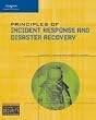 Principles of Incident Response and Disaster Recovery