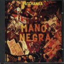 Mano Negra - Ronde De Nuit Lyrics - Zortam Music
