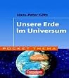 Pocket Thema: Unsere Erde im Universum
