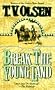 Break the Young Land
