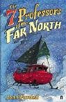The 7 Professors of the Far North