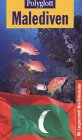 Polyglott Reisef�hrer, Malediven