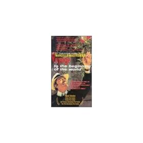 Voyage to the Beginning of the World [VHS]