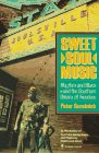 Sweet Soul Music: Rhythm and Blues and the Southern Dream of Freedom Sweet Soul Music: Rhythm and Blues and the Southern Dream of Freedom