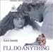 I'll Do Anything (1994 Film)