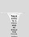 White Thong with Talk sense to a fool and he calls you foolish. - Euripides