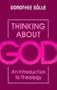 Thinking About God: An Introduction to Theology
