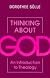 Thinking About God: An Introduction to Theology