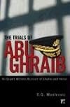 The Trials of Abu Ghraib: An Expert Witness Account of Shame and Honor