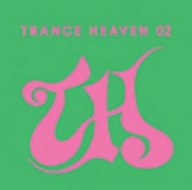 02 - Vol. 2-Trance Heaven - Zortam Music