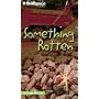 Something Rotten (Strange Matter®) (Strange Matter�)