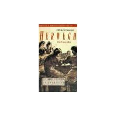 Herwegh. Ein Heldenleben. Die Andere Bibliothek