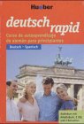 Deutsch rapid, 2 Audio-CDs m. Begleitbuch, Deutsch-Spanisch