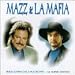 Mazz & La Mafia - Reconciliacion: 14 Super Exitos