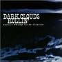 Dark Clouds Rollin: Excello Swamp Blues Classics