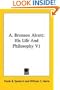 A. Bronson Alcott: His Life And Philosophy V1