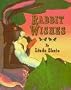 Rabbit Wishes: Cuban Folktales