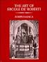 The Art of Ercole de' Roberti