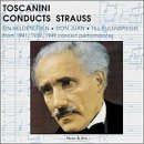 Toscanini Conducts Strauss