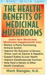 The Health Benefits of Medicinal Mushrooms - Basic Health Guide