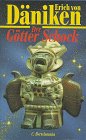 Der G�tter - Schock - Erich von D�niken
