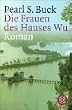 Die Frauen des Hauses Wu