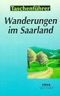 City Travel Guides Discounted  Livres : Wanderungen im Saarland.