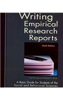 Writing Empirical Research Reports: A Basic Guide for Students of the Social and Behavioral Sciences